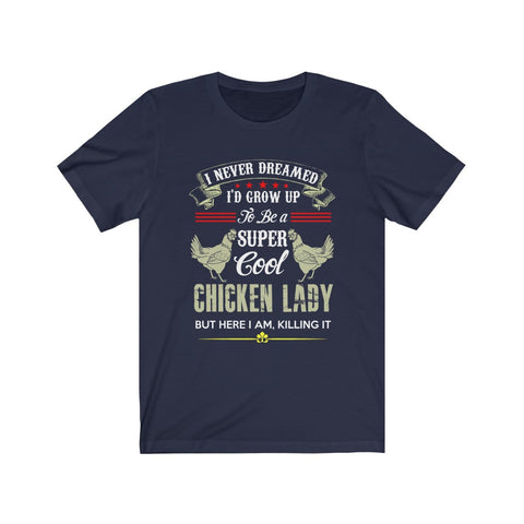 Image of Chicken Lady - Unisex Tee
