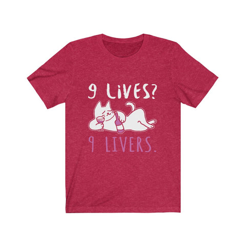 Image of 9 Lives 9 Livers - Unisex Tee