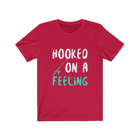 Image of Hooked On A Feeling - Unisex Tee