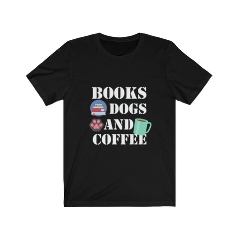 Image of Books Dogs And Coffee - Unisex Tee