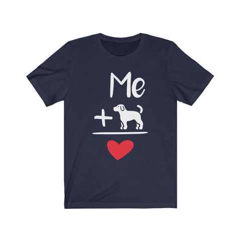 Image of Me And Dog Equals Love - Unisex Tee