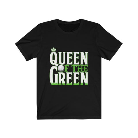 Image of Queen of the Green - Unisex Tee
