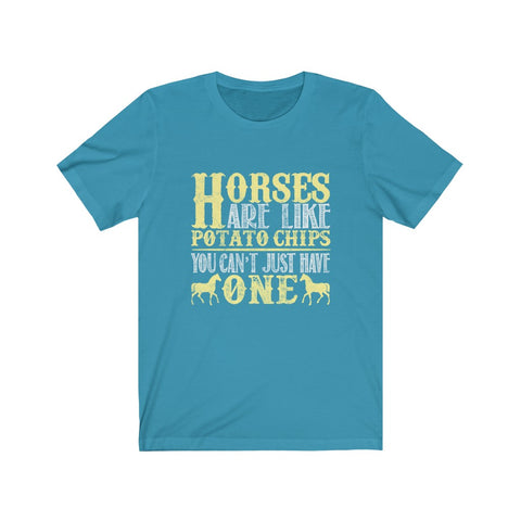 Image of Horses Are Like Potato Chips - Unisex Tee