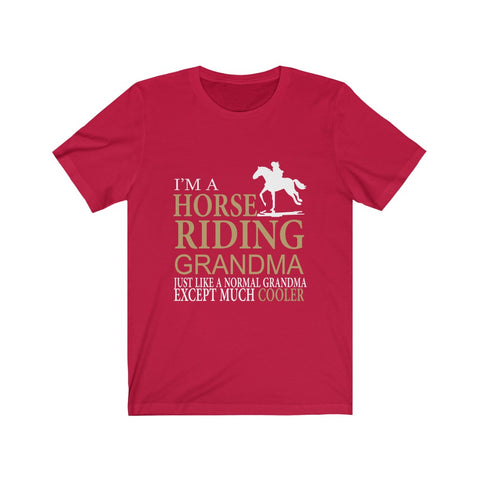 Image of I'm A Horse Riding Grandma - Unisex Tee