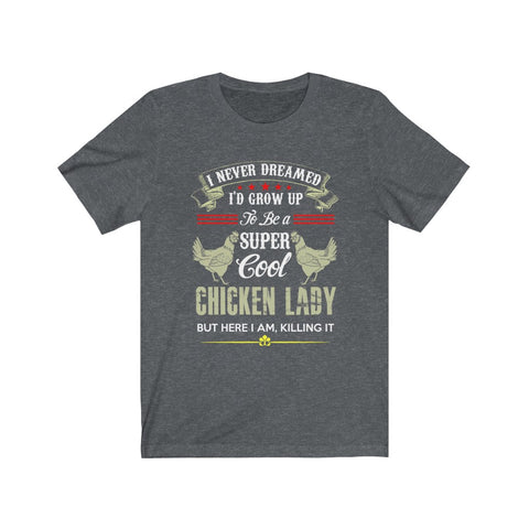 Image of Chicken Lady - Unisex Tee