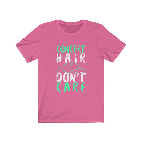 Image of Concert Hair Don't Care - Unisex Tee