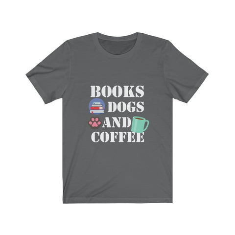 Image of Books Dogs And Coffee - Unisex Tee