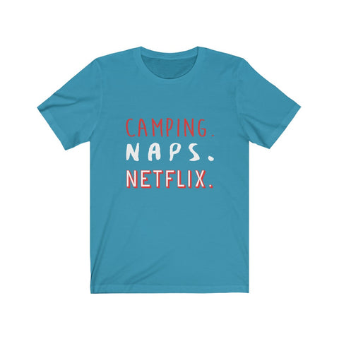 Image of Camping Naps Netflix - Unisex Tee