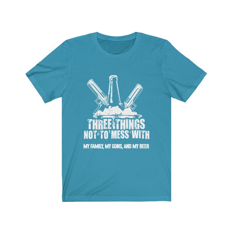 Image of Three Things Not To Mess With - Unisex Tee