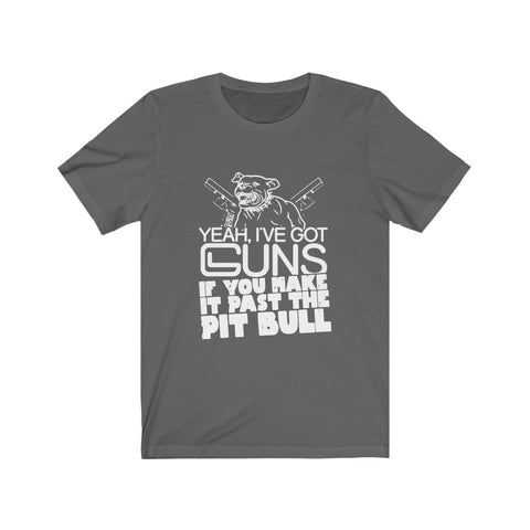 Image of Yeah I've Got Guns - Unisex Tee