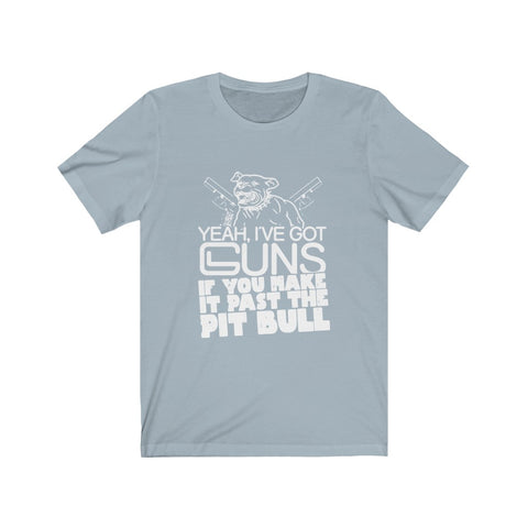Image of Yeah I've Got Guns - Unisex Tee