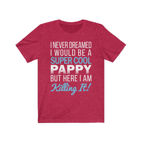 Image of Super cool Pappy - Unisex Tee