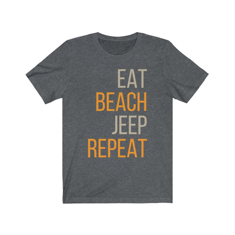 Image of Eat Beach Jeep Repeat - Unisex Tee