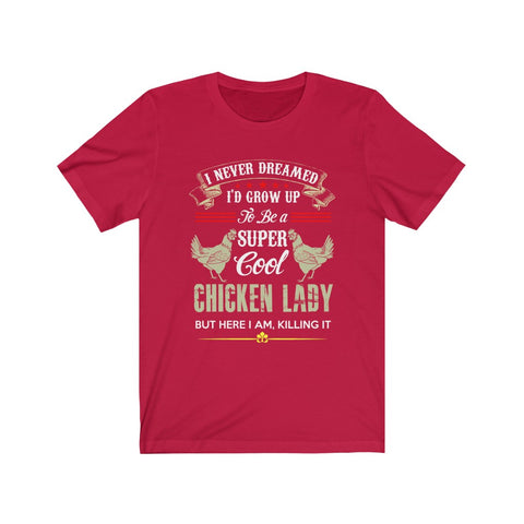 Image of Chicken Lady - Unisex Tee