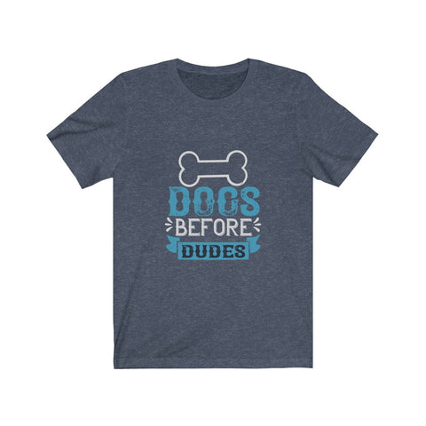 Image of Dogs Before Dudes - Unisex Tee