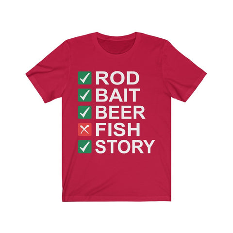 Image of Rod Bait Beer Fish Story - Unisex Tee