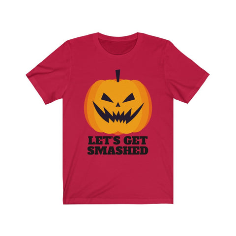 Image of Let's Get Smashed - Unisex Tee