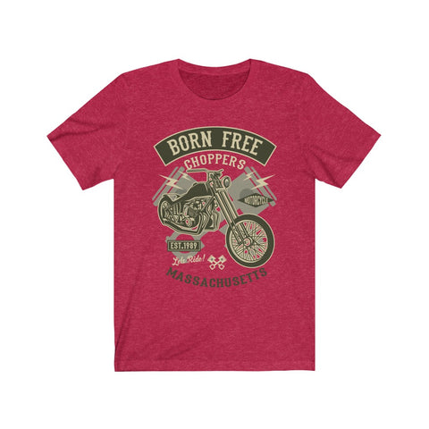 Image of Born Free Choppers - Unisex Tee