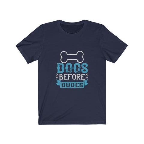 Image of Dogs Before Dudes - Unisex Tee