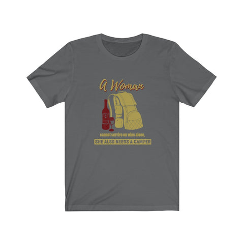 Image of A Woman She Also Needs A Camper - Unisex Tee