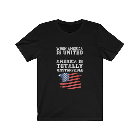 Image of When America is United - Unisex Tee