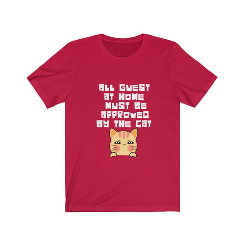 Image of All Guest approved by the Cat - Unisex Tee