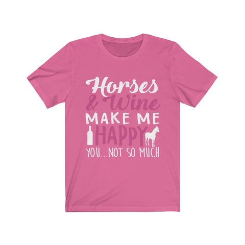 Image of Horses & Wine Make Me Happy - Unisex Tee