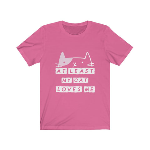 Image of My Cat Loves Me - Unisex Tee