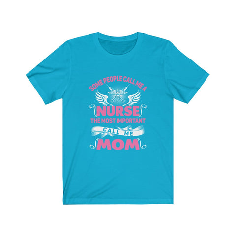 Image of Nurse Mom - Unisex Tee