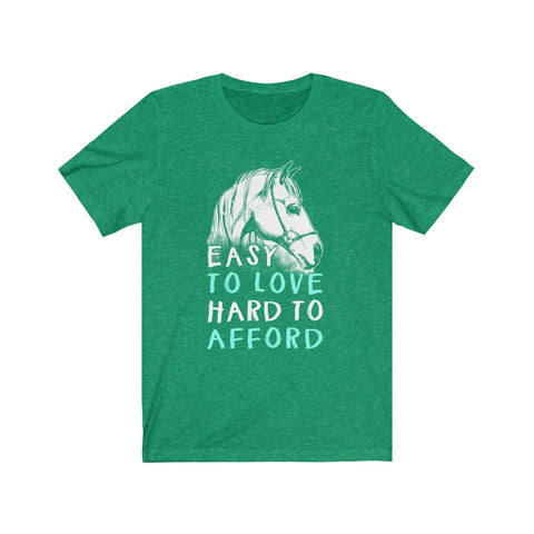 Image of Easy To Love Hard To Afford - Unisex Tee