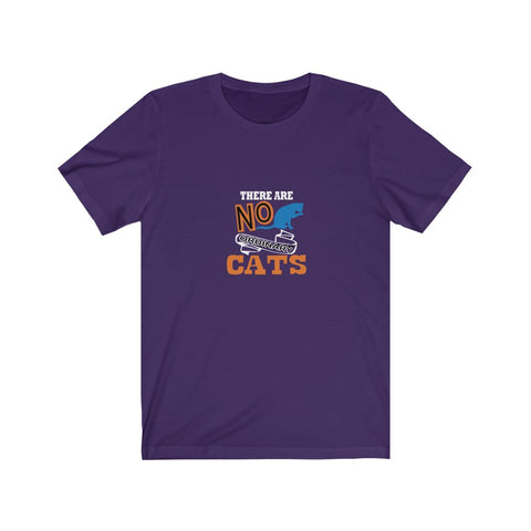 Image of There are no cats - Unisex Tee