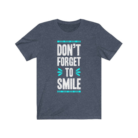 Image of Don't Forget To Smile