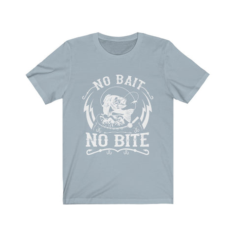Image of No Bait No Bite - Unisex Tee