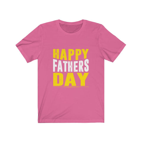 Image of Happy Fathers Day - Unisex Tee