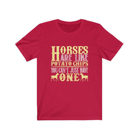 Image of Horses Are Like Potato Chips - Unisex Tee