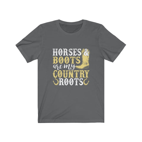 Image of Horses Boots Are My Country Roots - Unisex Tee