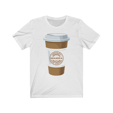 Image of Instant Grandpa Just Add Coffee - Unisex Tee