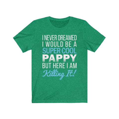 Image of Super cool Pappy - Unisex Tee
