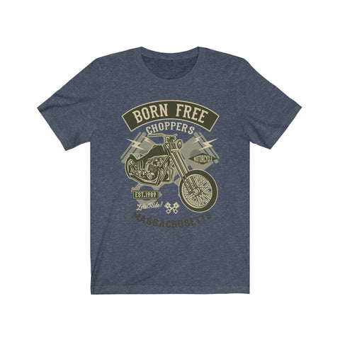Image of Born Free Choppers - Unisex Tee