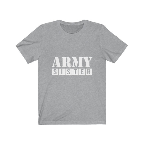 Image of Army Sister - Unisex Tee