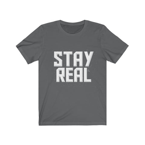 Image of Stay Real