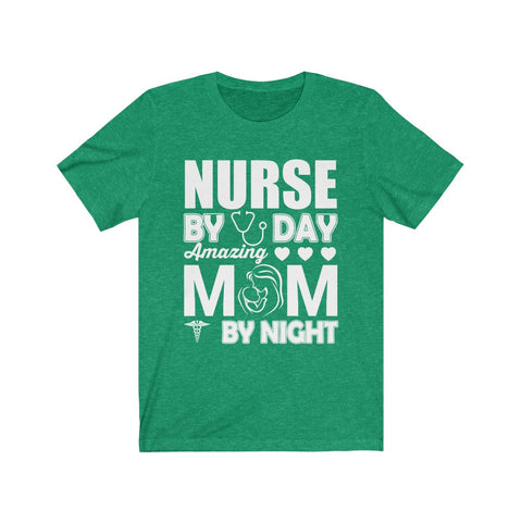 Image of Nurse By Day Amazing Mom By Night - Unisex Tee