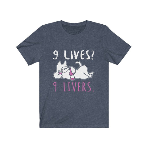 Image of 9 Lives 9 Livers - Unisex Tee