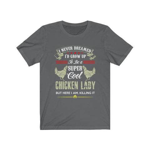 Image of Chicken Lady - Unisex Tee