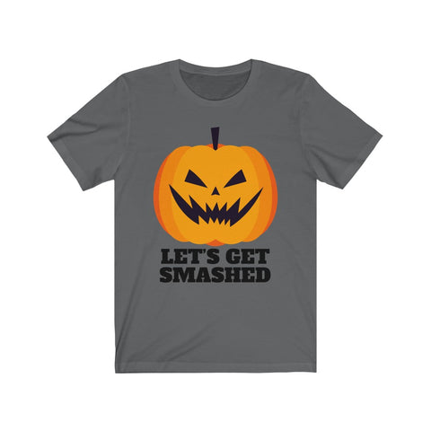 Image of Let's Get Smashed - Unisex Tee