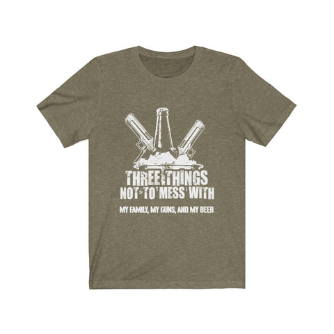 Image of Three Things Not To Mess With - Unisex Tee