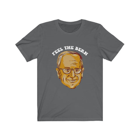 Image of Feel The Bern - Unisex Tee