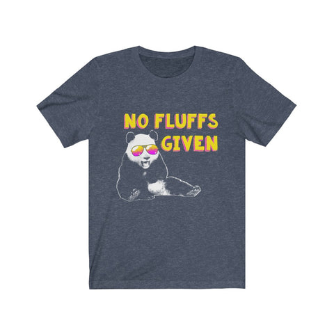 Image of No Fluffs Given Panda - Unisex Tee