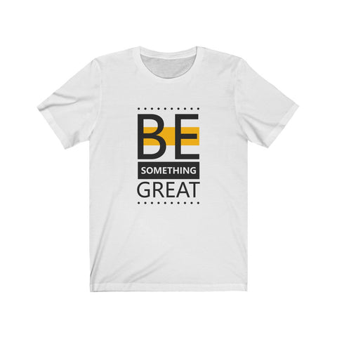 Image of Be Something Great
