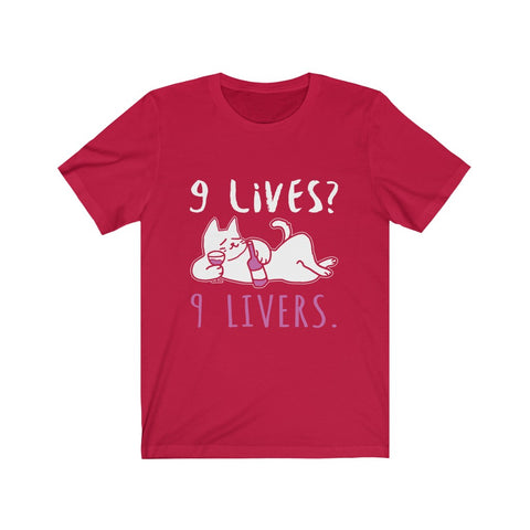 Image of 9 Lives 9 Livers - Unisex Tee